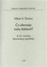 Kniha Čo ohrozuje našu štátnosť