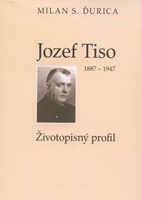 Jozef Tiso (1887 - 1947)