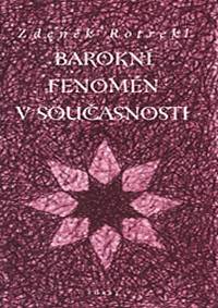Barokní fenomén v současnosti
