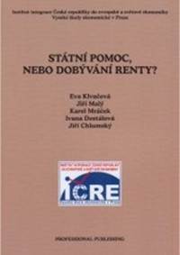 Státní pomoc nebo dobývání renty?