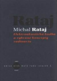 Elektroakustická hudba a vybrané koncepty radioartu