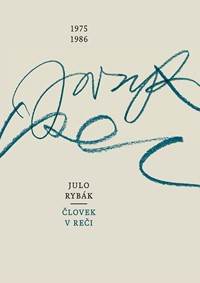 Človek v reči 1975-1986