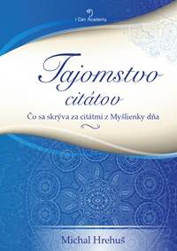 Tajomstvo citátov kúpite na Knihyprekazdeho.sk