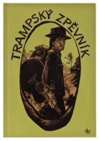 Trampský zpěvník kúpite na Knihyprekazdeho.sk