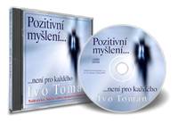 Pozitivní myšlení není pro každého