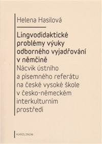 Lingvodidaktické problémy výuky odborného vyjadřování v němčině