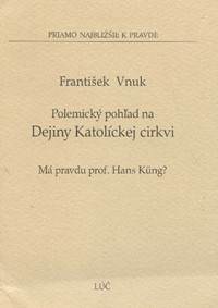 Polemický pohľad na dejiny katolíckej cirkvi