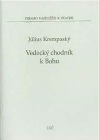 Kniha Vedecký chodník k Bohu