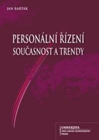 Personální řízení, současnost a trendy