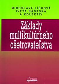 Základy multikultúrneho ošetrovateľstva