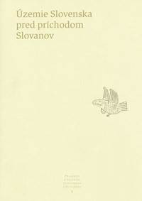 Územie Slovenska pred príchodom Slovanov