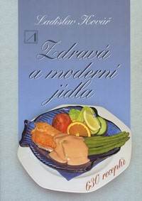 Zdravá a moderná jídla