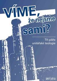 Víme, že nejsme sami?