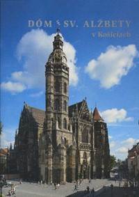 Dóm Sv. Alžbety v Košiciach