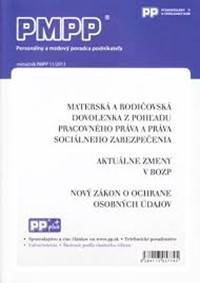 PMPP 11/2013 Materská a rodičovská dovolenka z pohľadu pracovného práva a práva socionálneho zabezpe