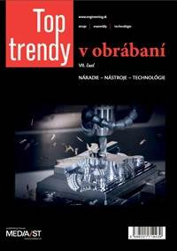 Top Trendy v obrábaní VII - náradie, nástroje, technológie