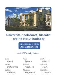 Univerzita, spoločnosť, filozofia: realita versus hodnoty