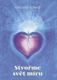 Stvořme svět míru