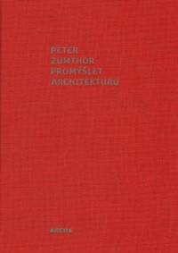 Promýšlet architekturu