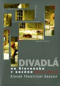 Divadlá na Slovensku v sezóne 2011/2012