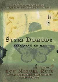 Štyri dohody - Pracovná kniha kúpite na Knihyprekazdeho.sk
