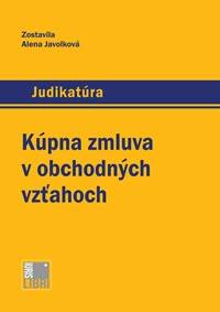 Kúpna zmluva v obchodných vzťahoch kúpite na Knihyprekazdeho.sk
