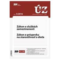 UZZ 5/2016 Zákon o službách zamestnanosti. Zákon o príspevku na starostlivosť o dieťa