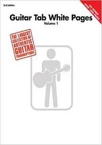 Guitar Tab White Pages Volume 1