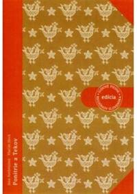 Ľudové piesne regiónov Slovenska: Ponitrie a Tekov