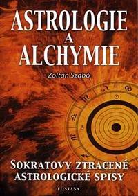 Astrologie a alchymie kúpite na Knihyprekazdeho.sk