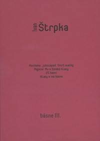 Ivan Štrpka - Básne III.