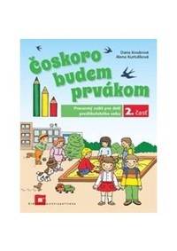 Čoskoro budem prvákom 2. časť