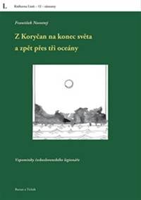 Z Koryčan na konec světa a zpět přes tři oceány