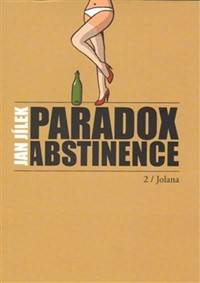 Paradox abstinence - Jolana