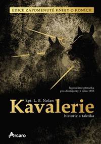 Kavalerie – historie a taktika