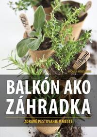 Kniha Balkón ako záhradka