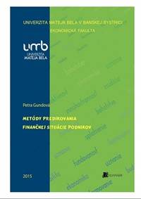 Metódy predikovania finančnej situácie podnikov