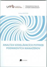 Analýza vzdelávacích potrieb podnikových manažérov