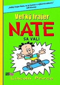 Veľký frajer Nate sa valí