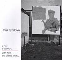 S nimi a bez nich...