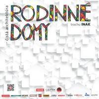 Rodinné domy trochu INAK 2016