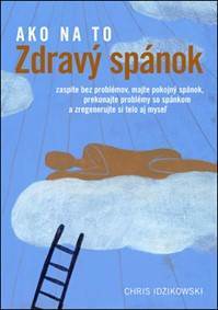 Zdravý spánok (Ako na to)