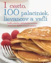 1 cesto, 100 palaciniek, lievancov a vaflí