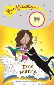 Čarohľadačky Dve sestry