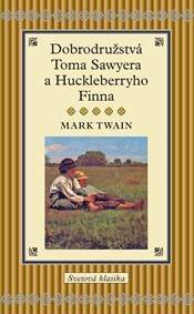 Dobrodružstvá Toma Sawyera a Huckleberryho Finna