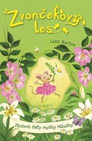 Plesové šaty myšky Milušky (Zvončekový les 4)