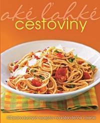 Aké ľahké cestoviny