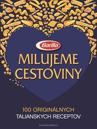 Milujeme cestoviny