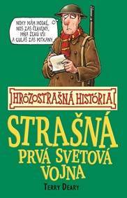 Strašná prvá svetová vojna (Hrôzostrašná história)