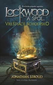 Lockwood a spol. Vreštiace schodisko